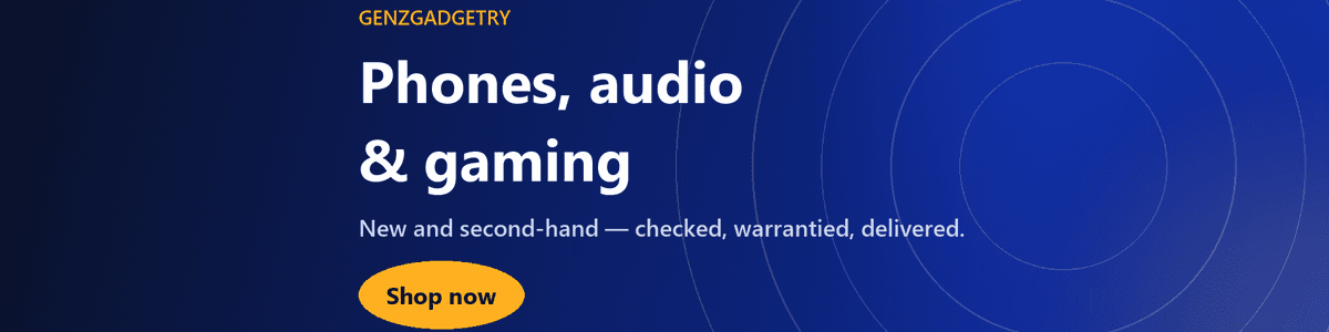 Phones, audio and gaming — new and second-hand, checked, warrantied, delivered. Shop now